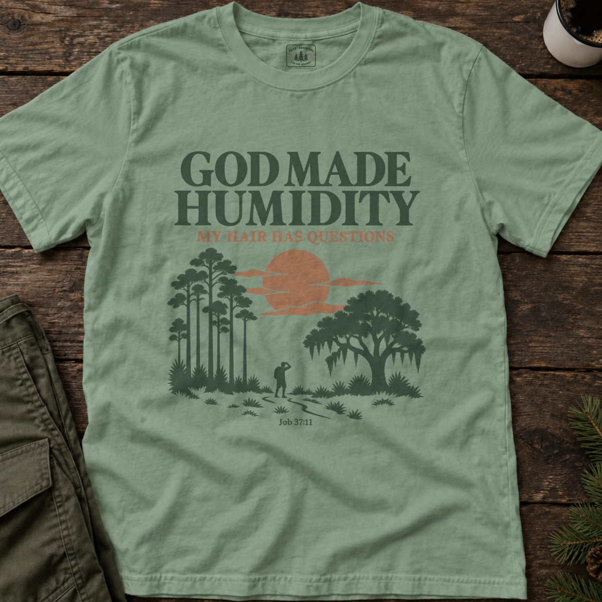 God Made Humidity T-Shirt