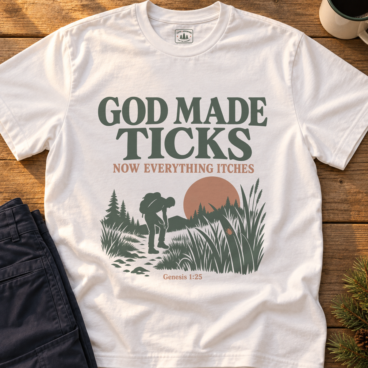 God Made Ticks T-Shirt