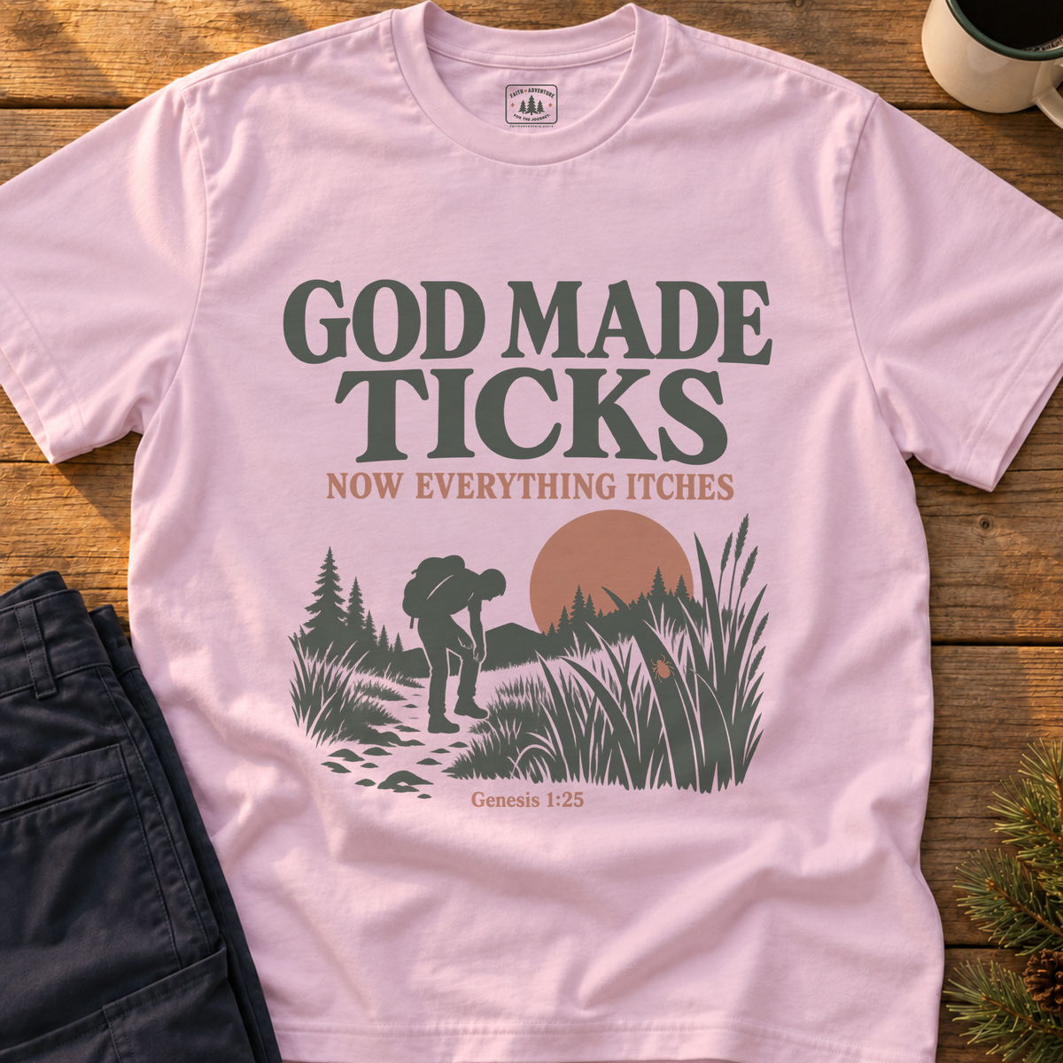 God Made Ticks T-Shirt