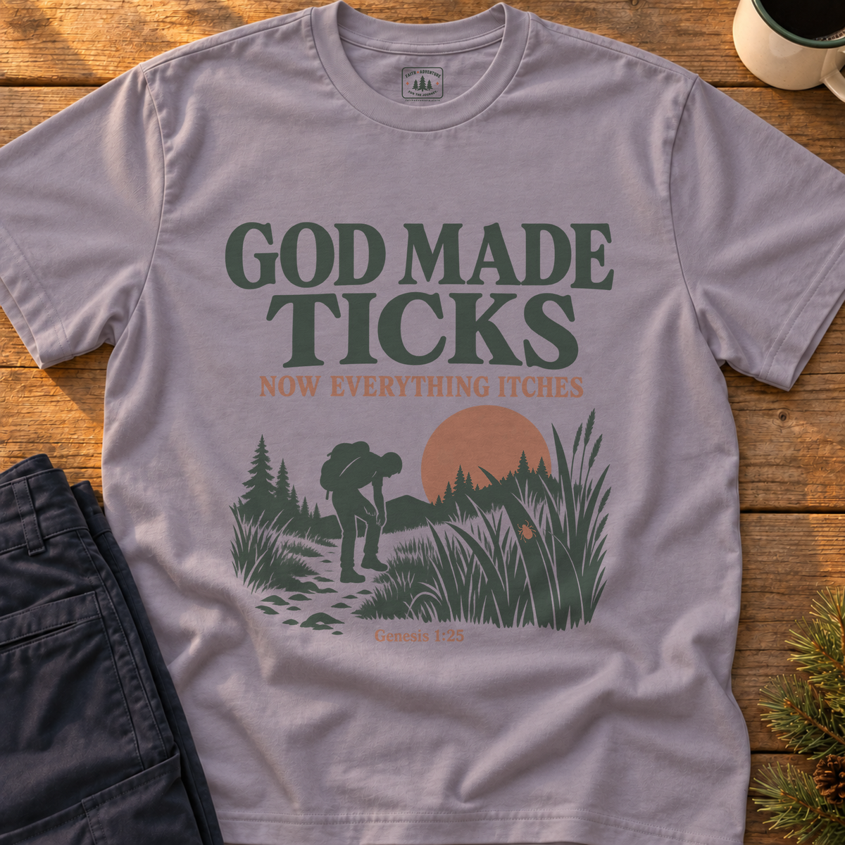 God Made Ticks T-Shirt