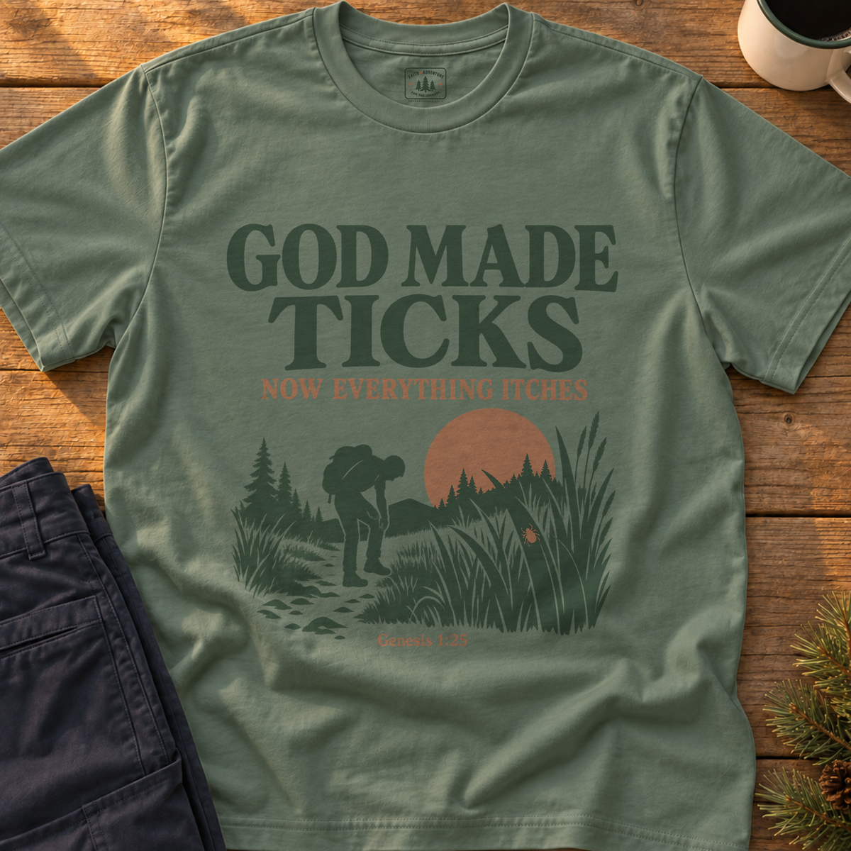 God Made Ticks T-Shirt