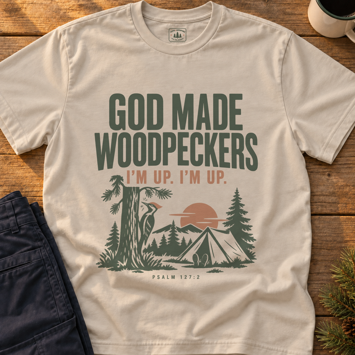 God Made Woodpeckers T-Shirt