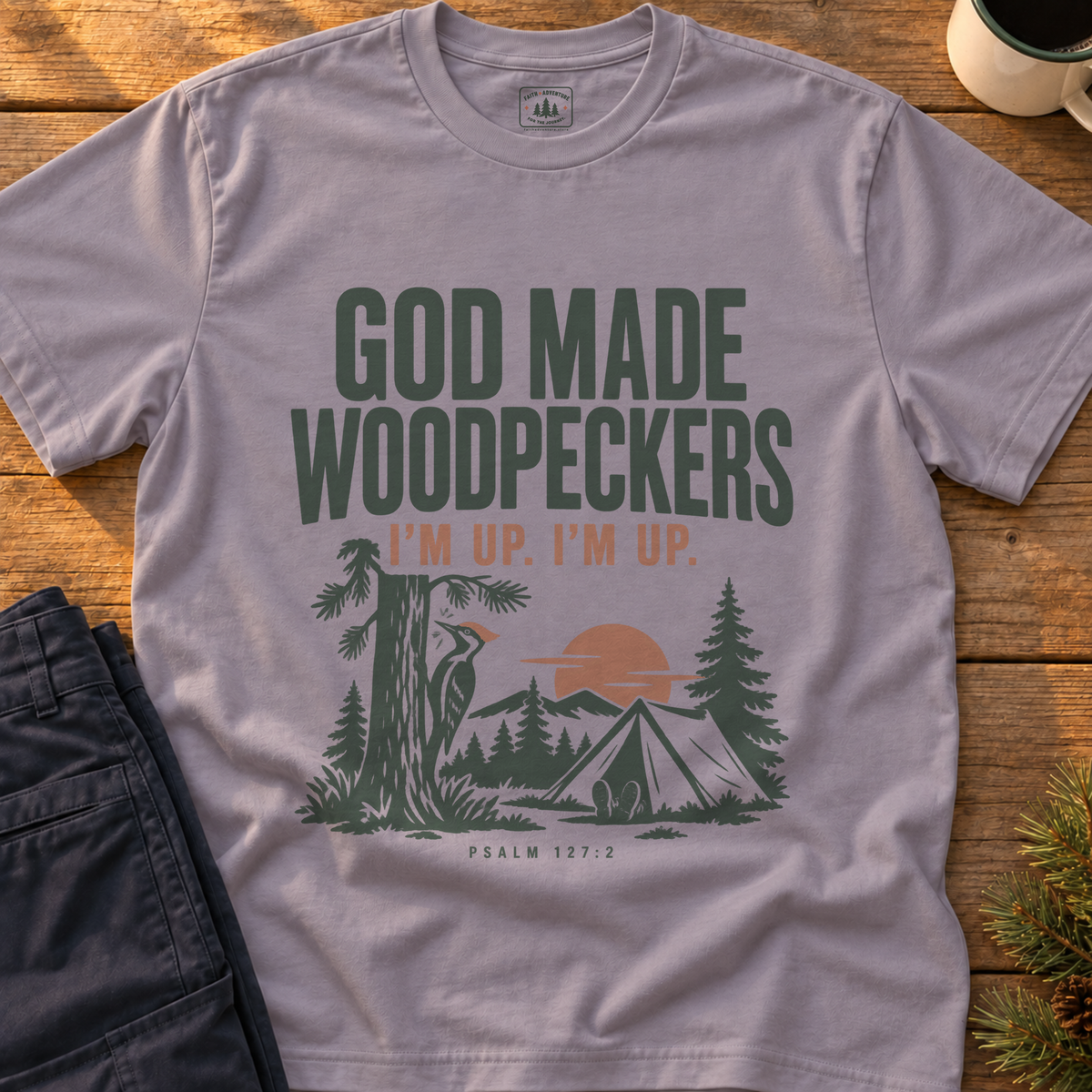 God Made Woodpeckers T-Shirt