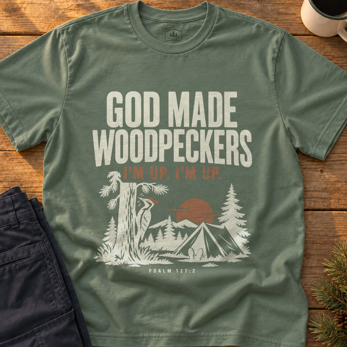 God Made Woodpeckers T-Shirt