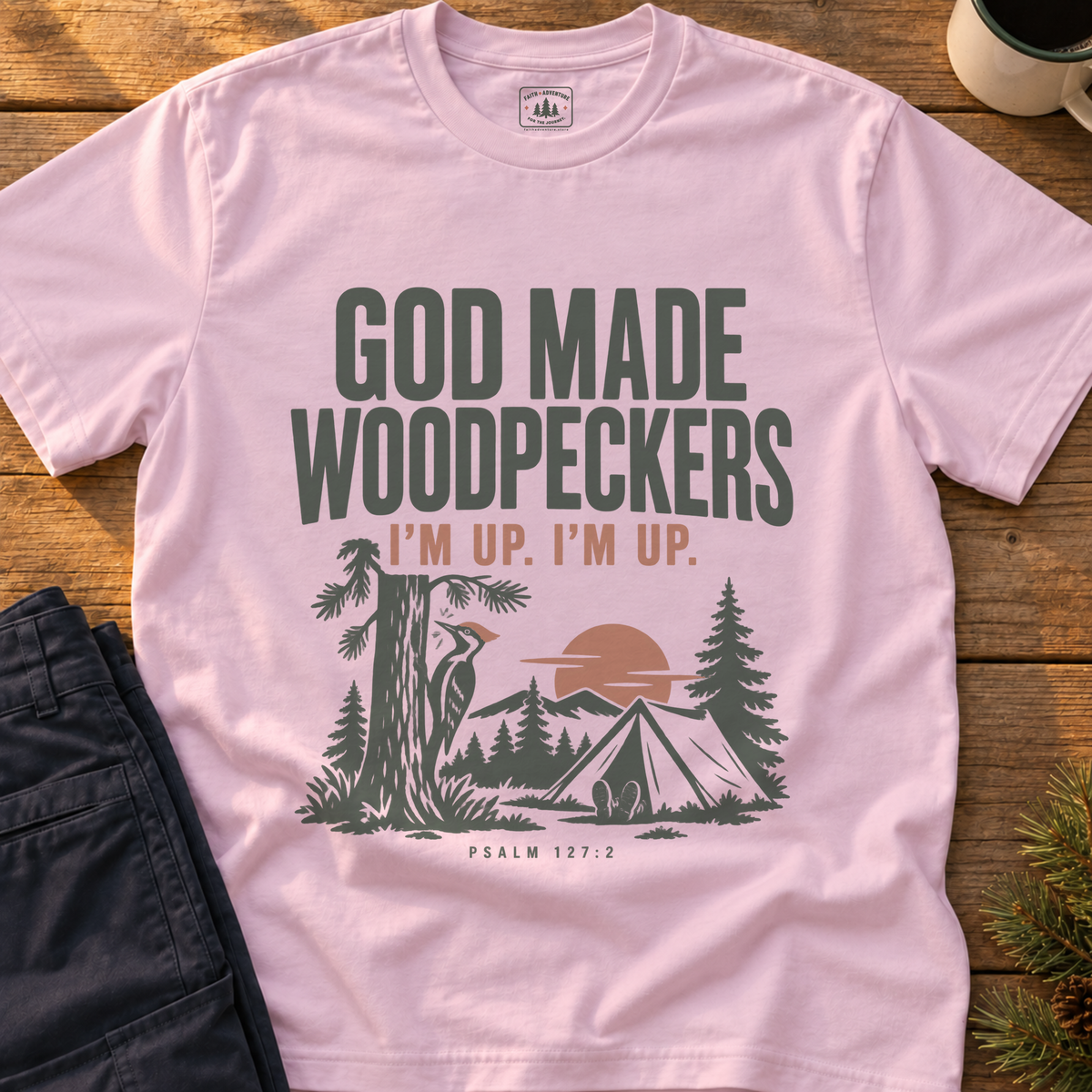God Made Woodpeckers T-Shirt