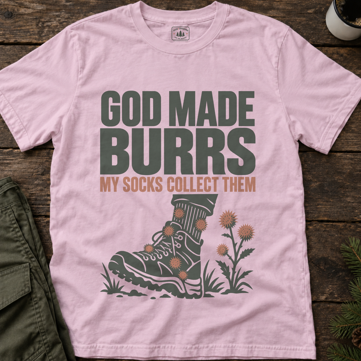 God Made Burrs T-Shirt