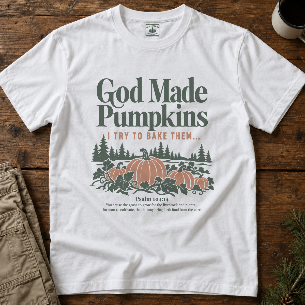 God Made Pumpkins T-Shirt