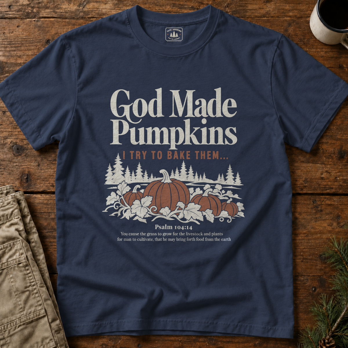 God Made Pumpkins T-Shirt
