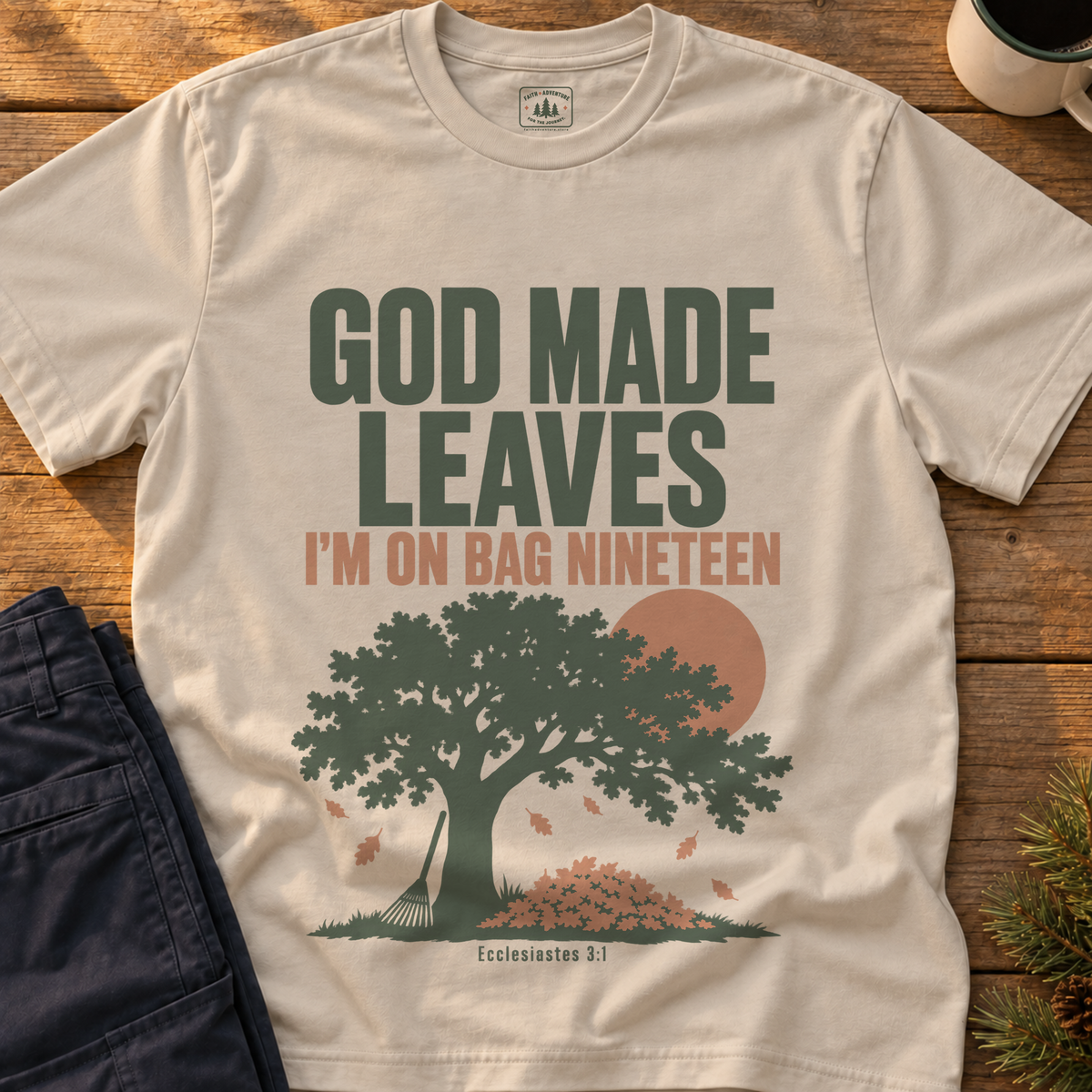 God Made Leaves T-Shirt