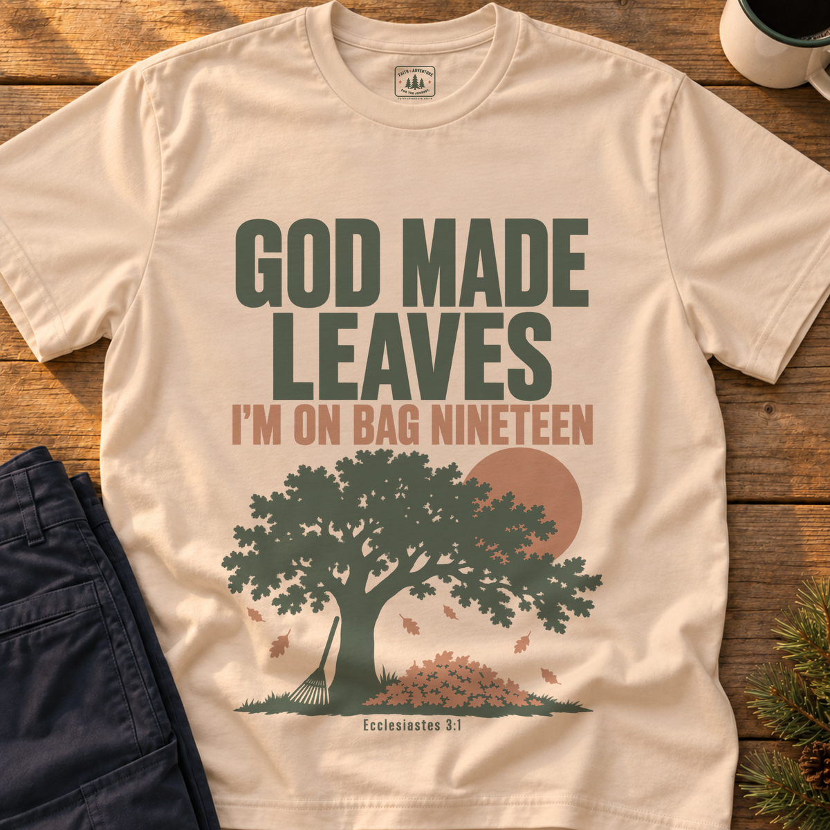 God Made Leaves T-Shirt