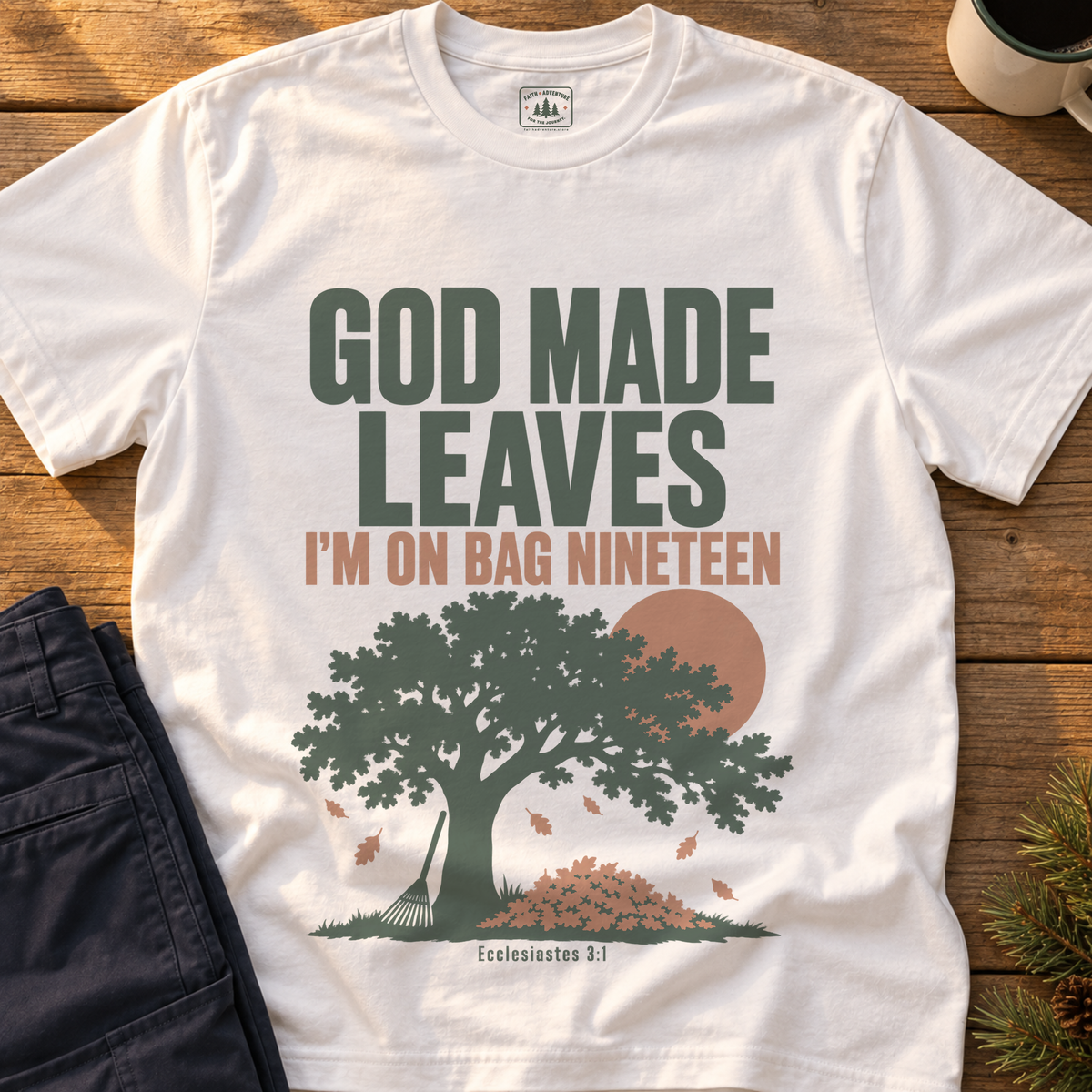 God Made Leaves T-Shirt