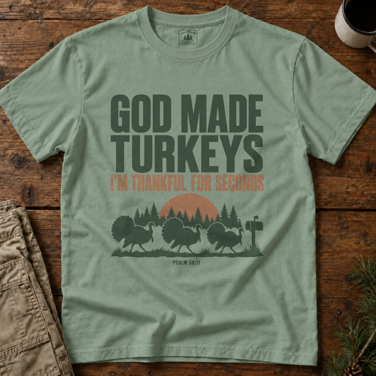 God Made Turkeys T-Shirt