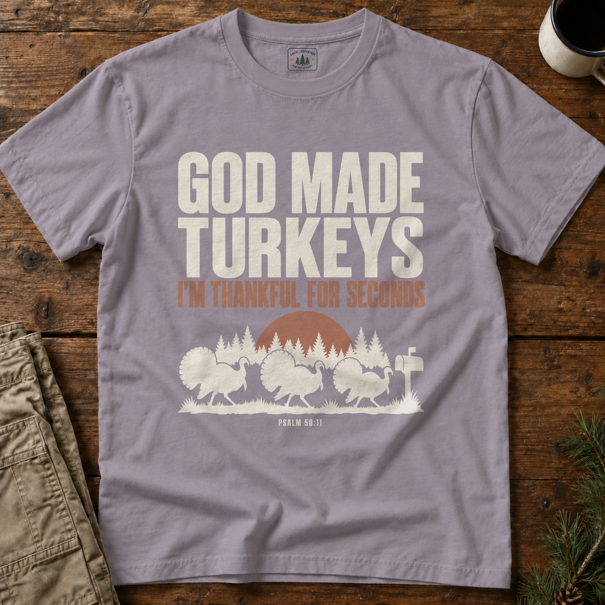 God Made Turkeys T-Shirt