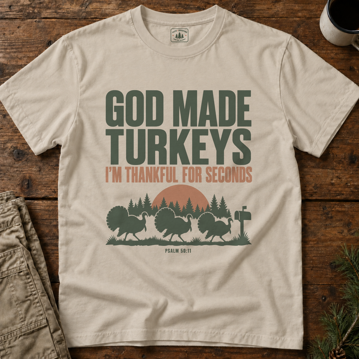 God Made Turkeys T-Shirt