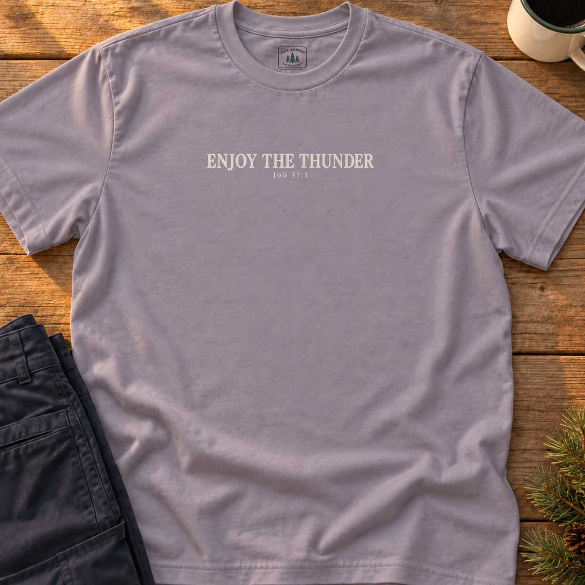 Enjoy the Thunder T-Shirt