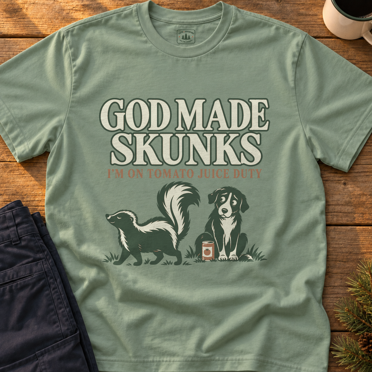 God Made Skunks T-Shirt