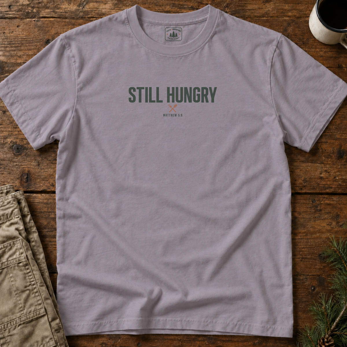 Still Hungry T-Shirt