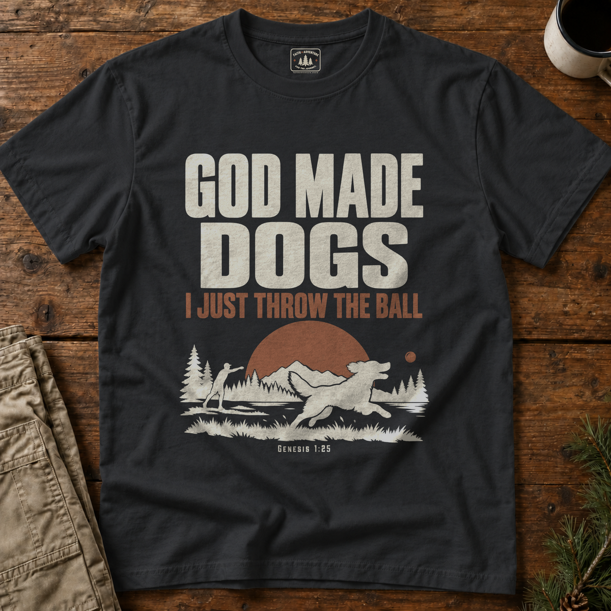 God Made Dogs T-Shirt