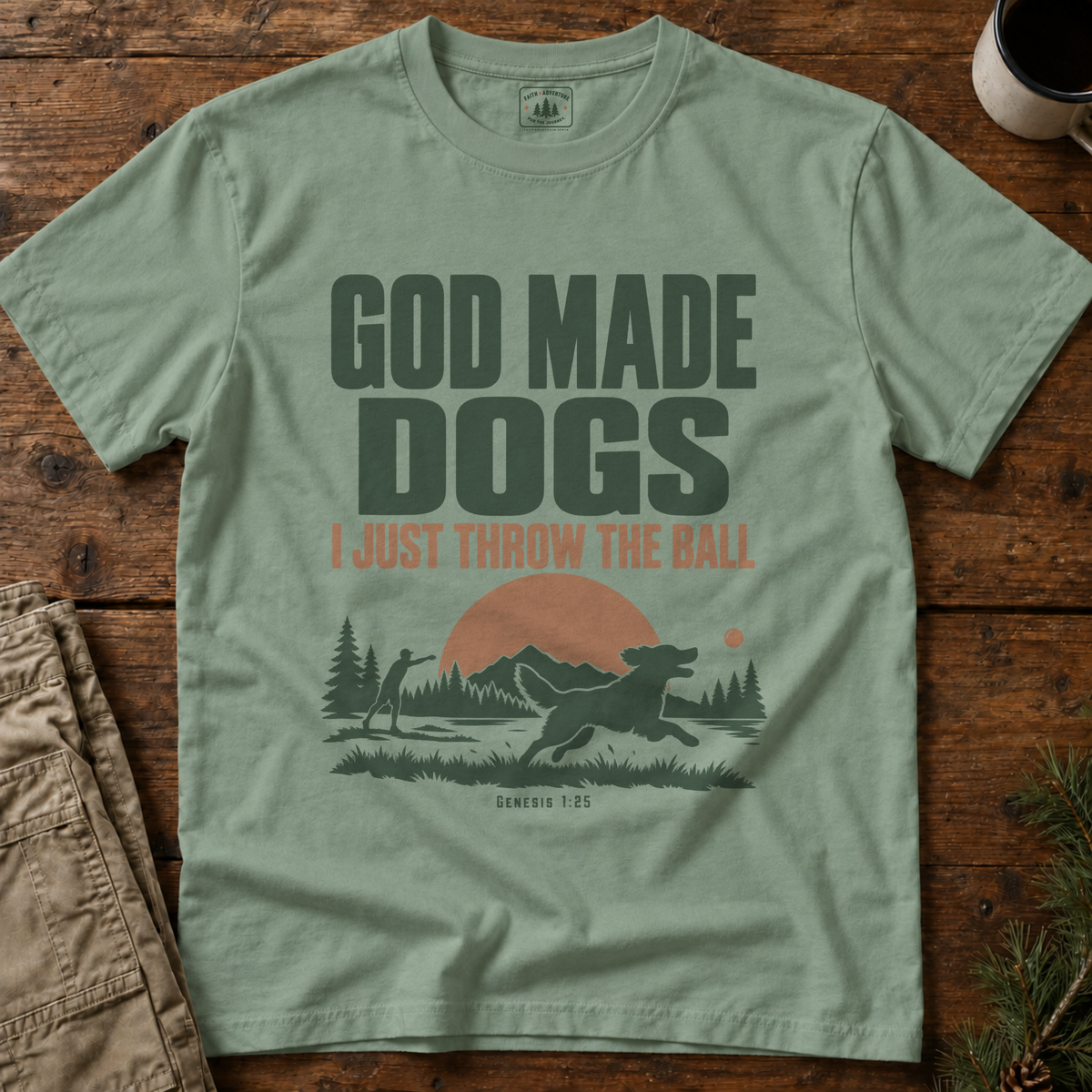 God Made Dogs T-Shirt