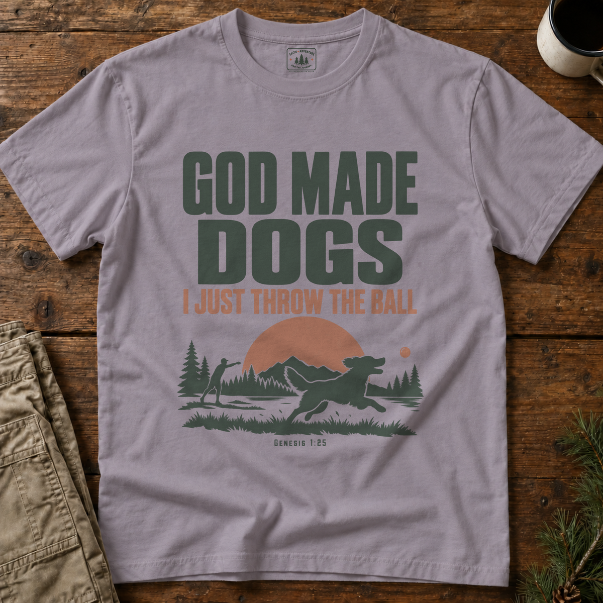 God Made Dogs T-Shirt