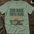 God Made Coffee Beans T-Shirt