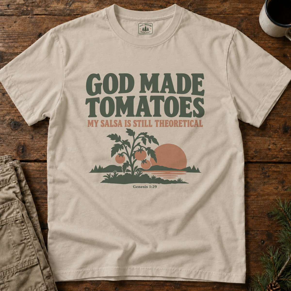 God Made Tomatoes T-Shirt