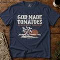God Made Tomatoes T-Shirt