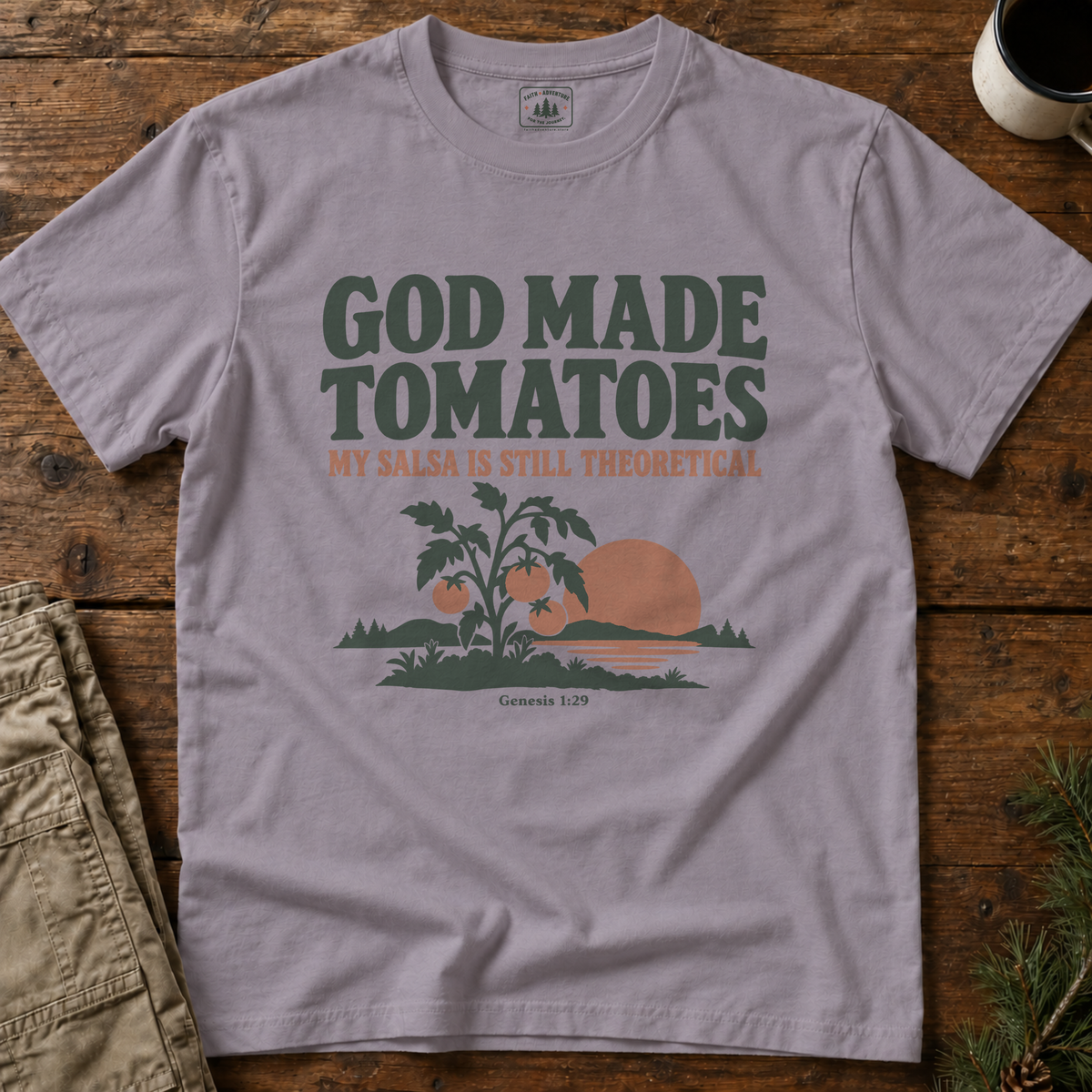 God Made Tomatoes T-Shirt