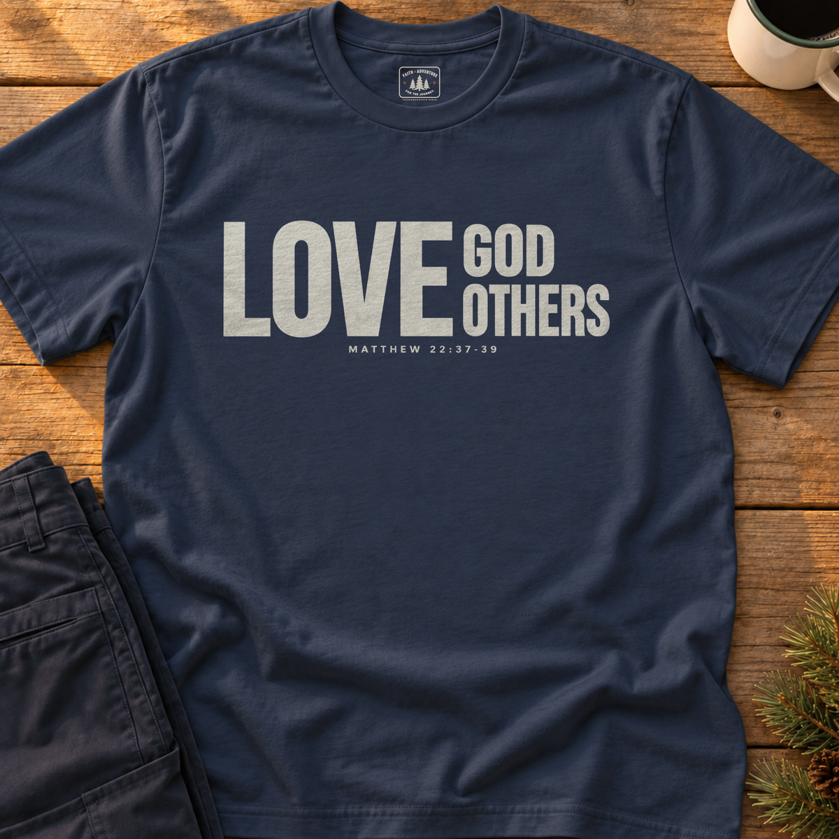 Love God Love Others (love lockup) T-Shirt
