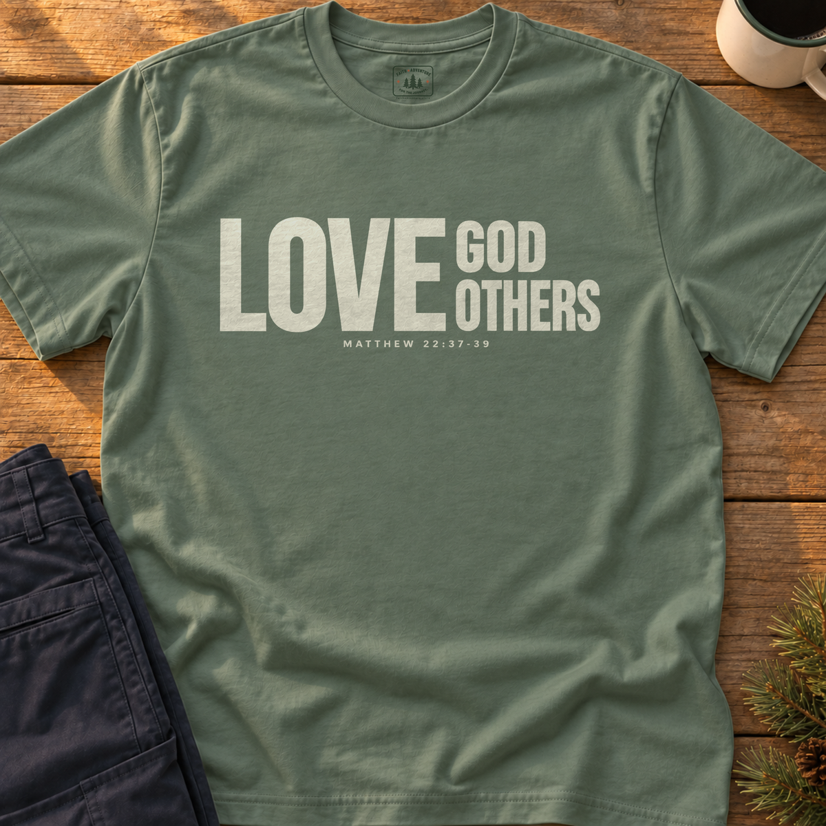 Love God Love Others (love lockup) T-Shirt