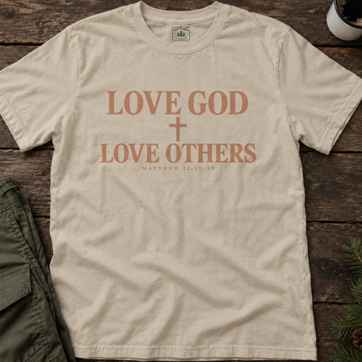 Love God Love Others (serif cross) T-Shirt