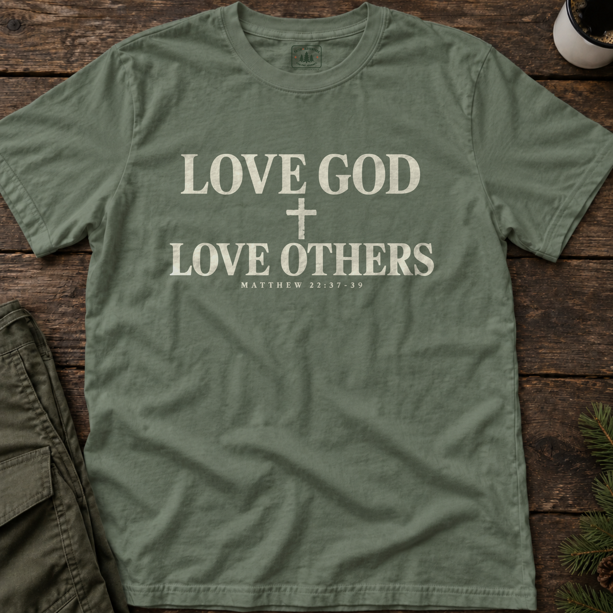 Love God Love Others (serif cross) T-Shirt