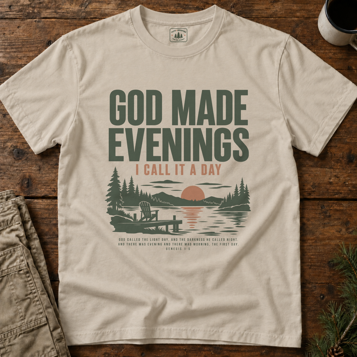 God Made Evenings T-Shirt