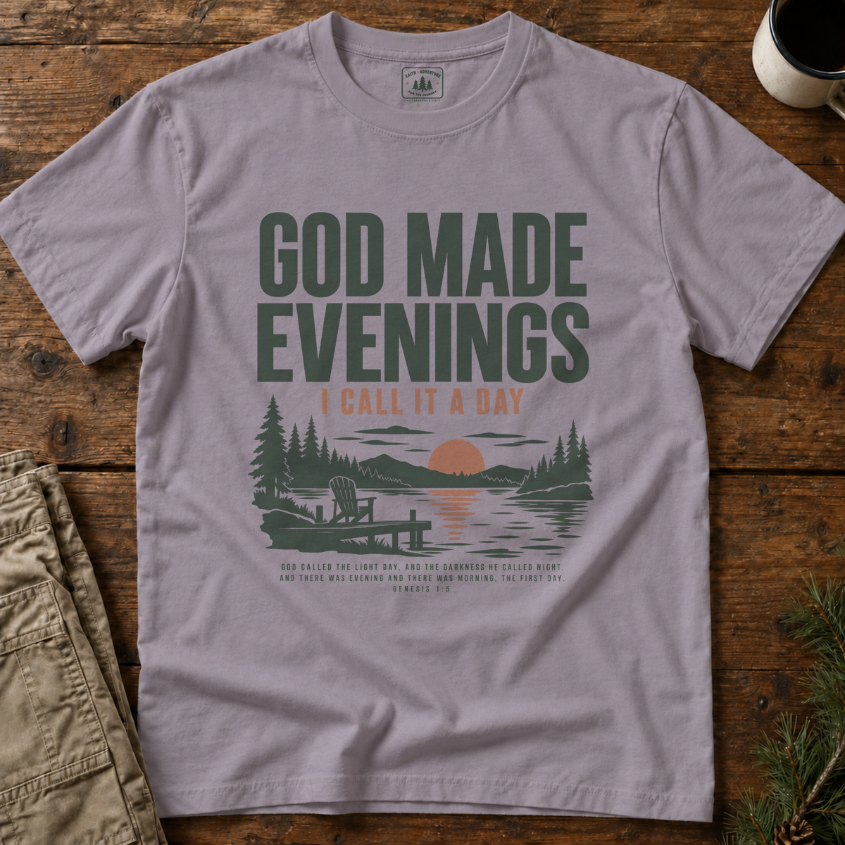 God Made Evenings T-Shirt