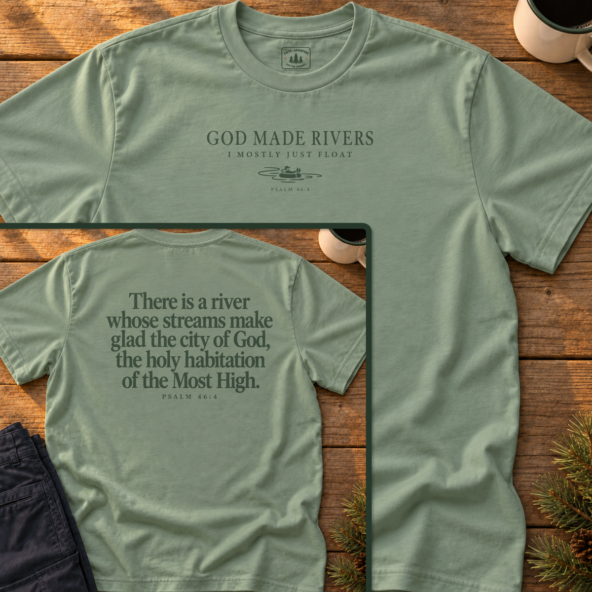 God Made Rivers T-Shirt
