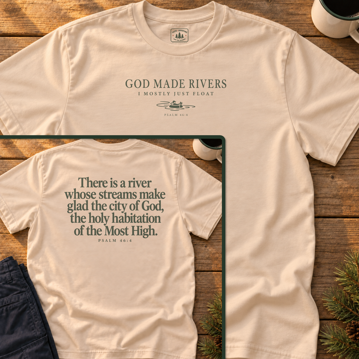 God Made Rivers T-Shirt
