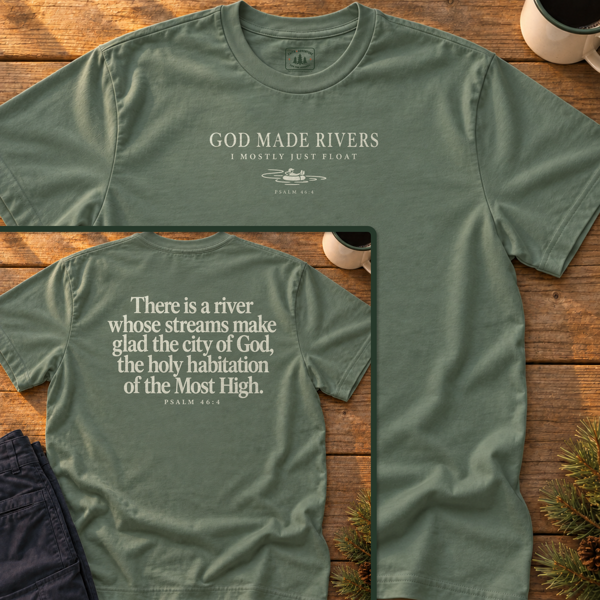 God Made Rivers T-Shirt