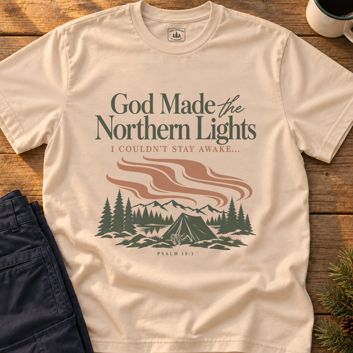 God Made the Northern Lights T-Shirt