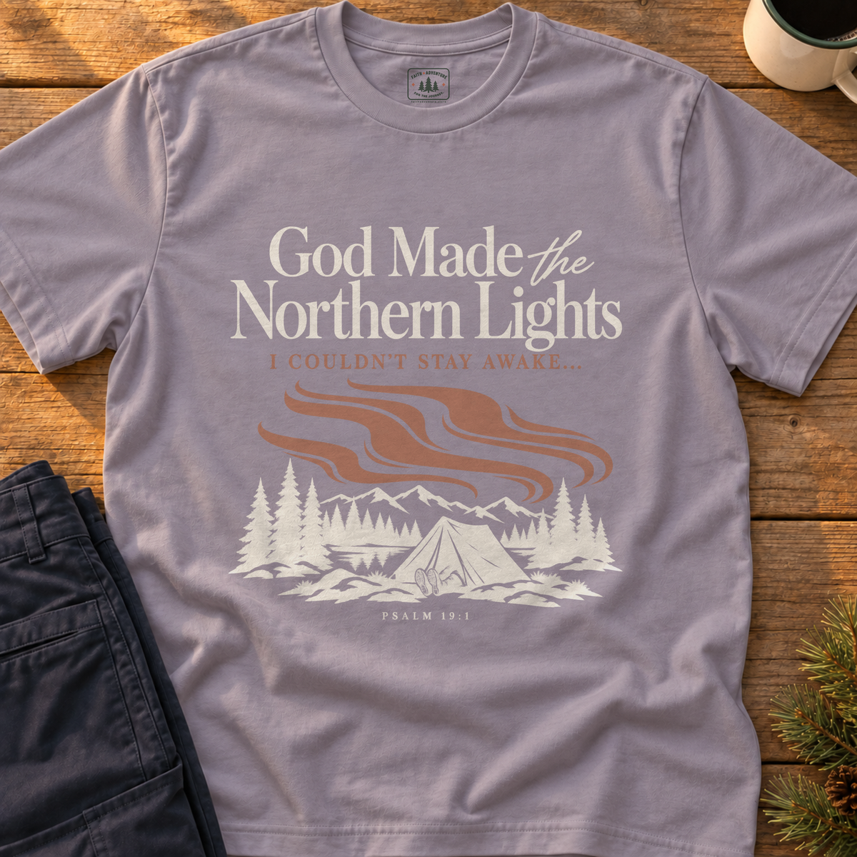 God Made the Northern Lights T-Shirt