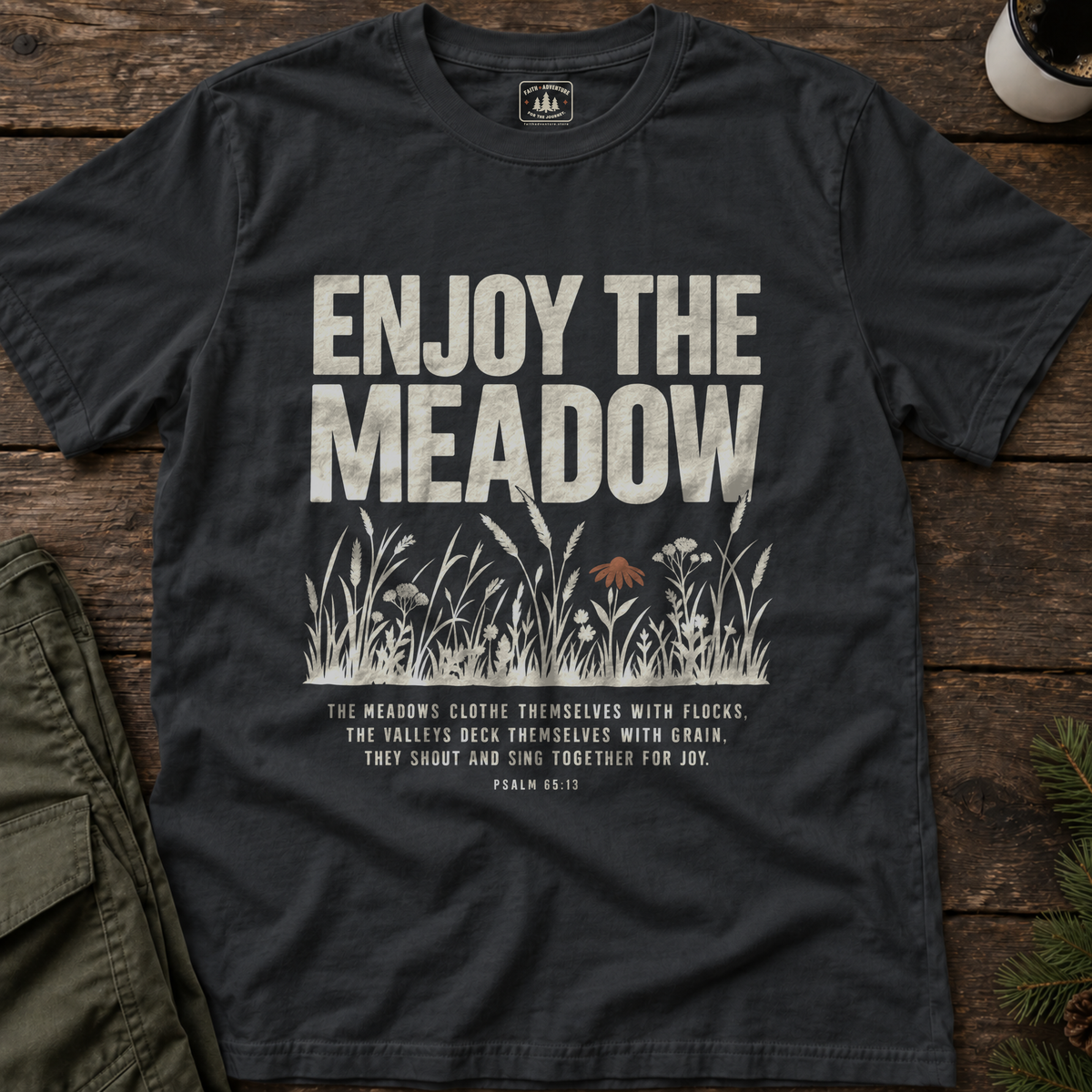 Enjoy the Meadow T-Shirt