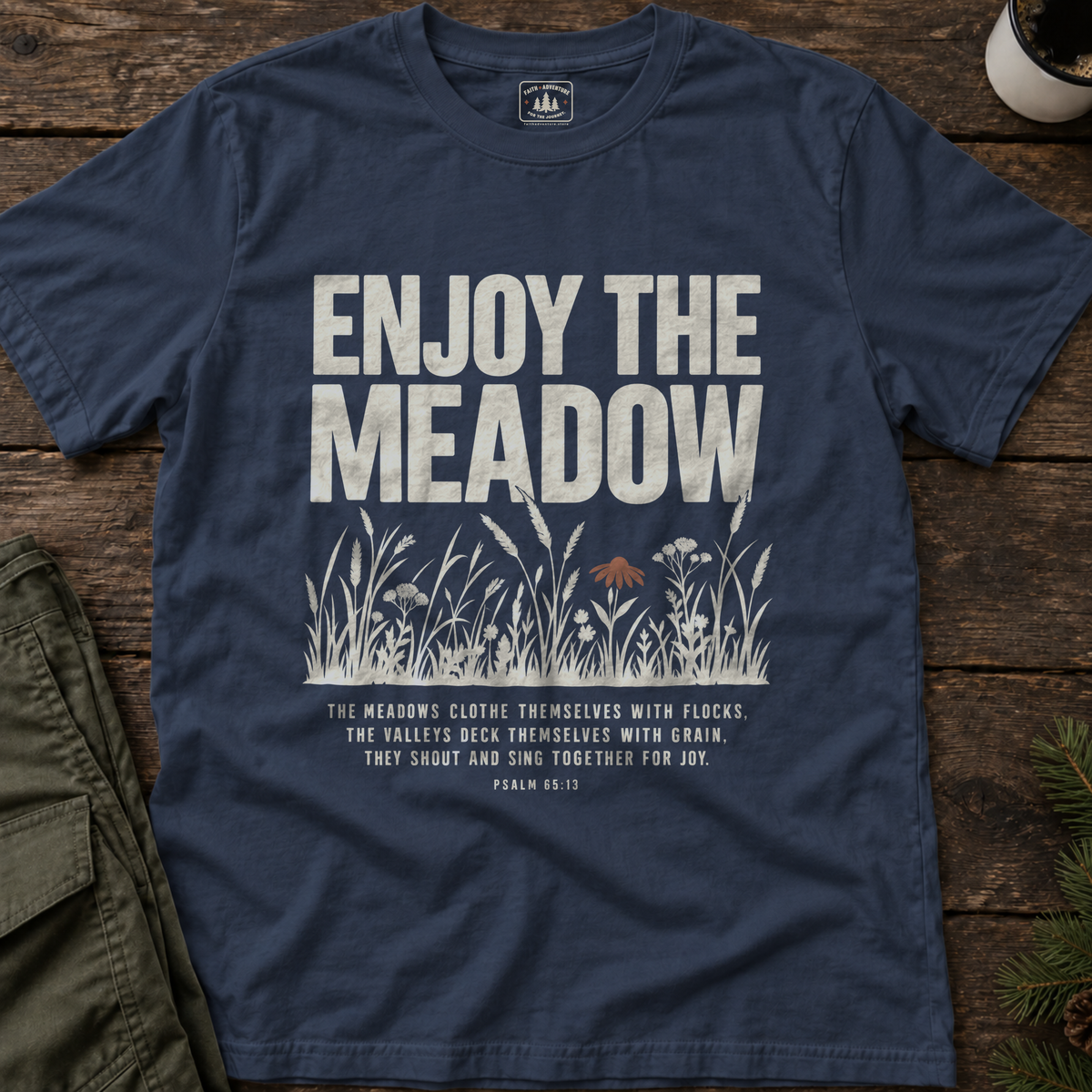 Enjoy the Meadow T-Shirt