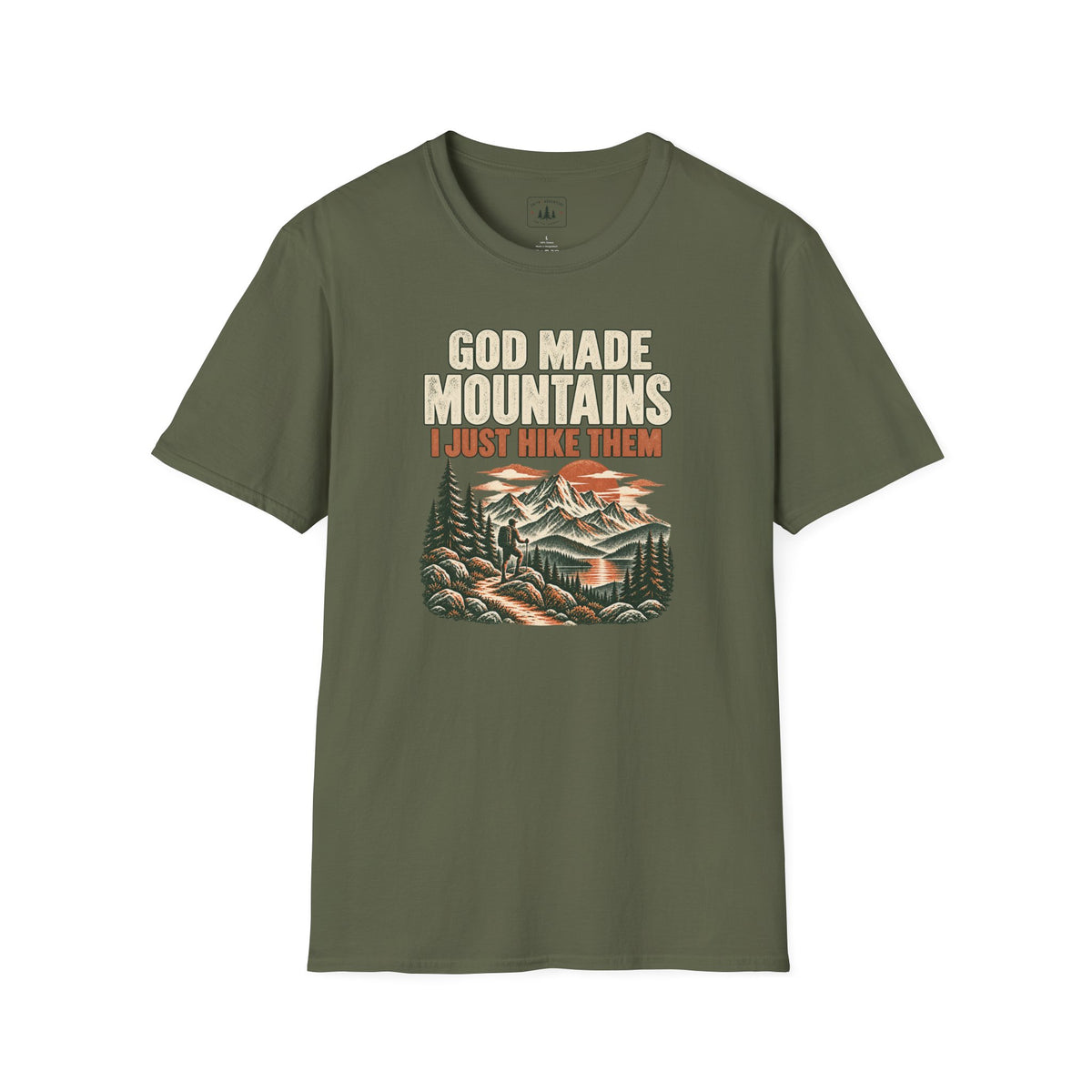 God Made Mountains T-Shirt