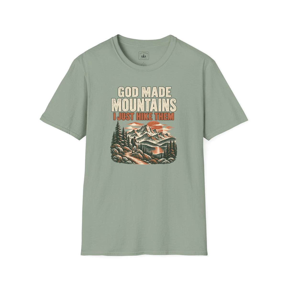 God Made Mountains T-Shirt