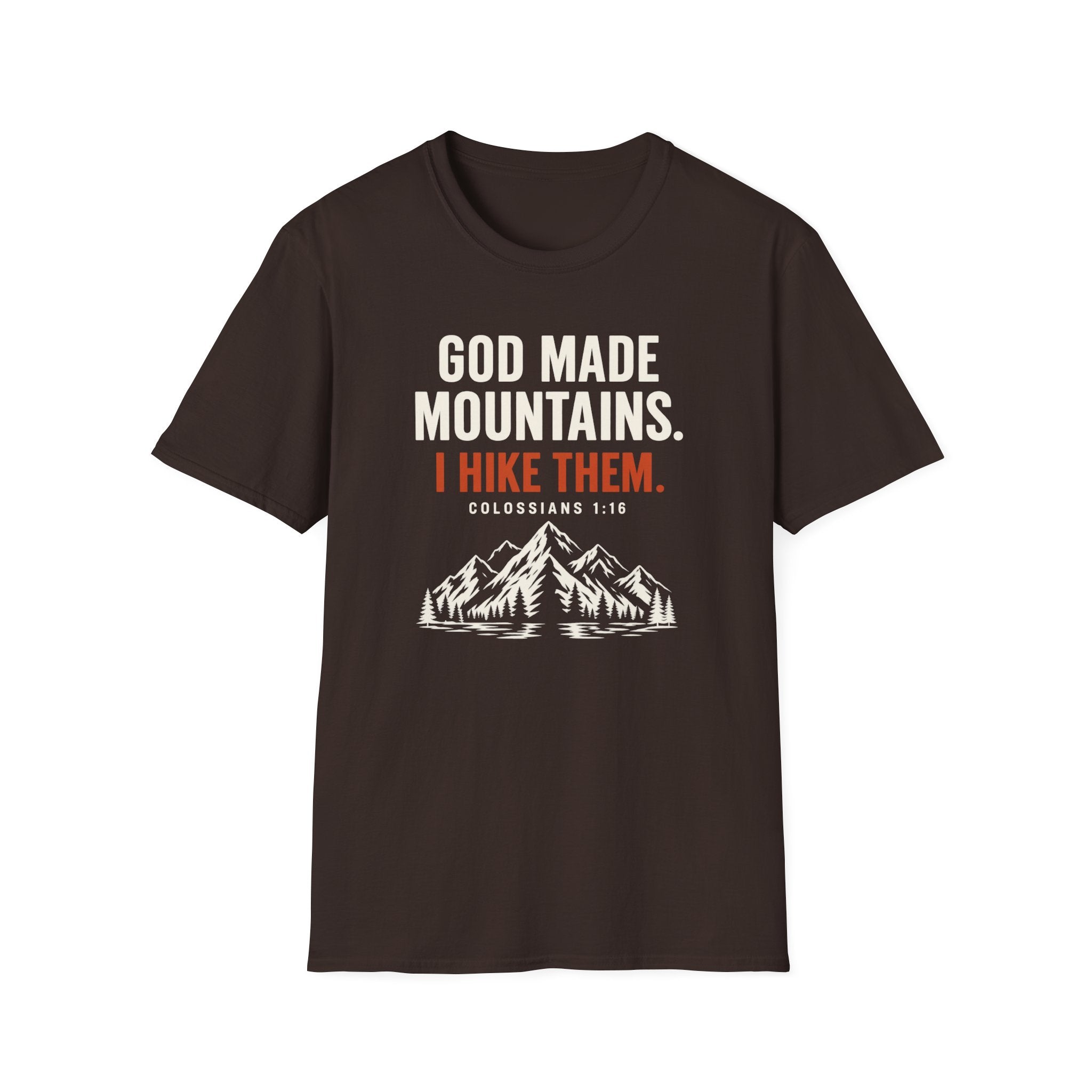God Made Mountains T‑Shirt