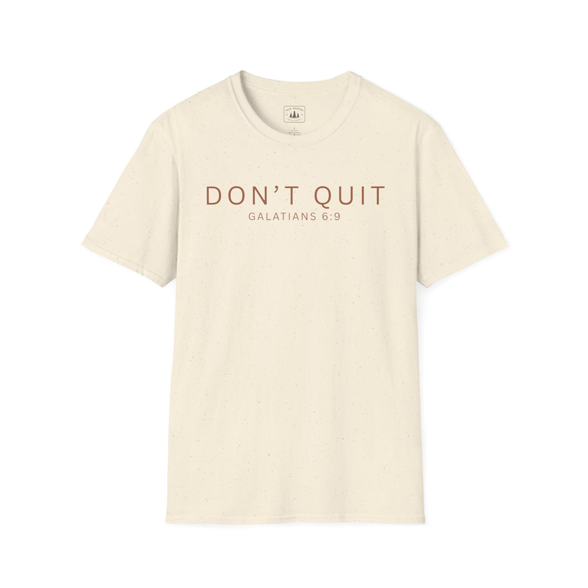 Don't Quit T-Shirt
