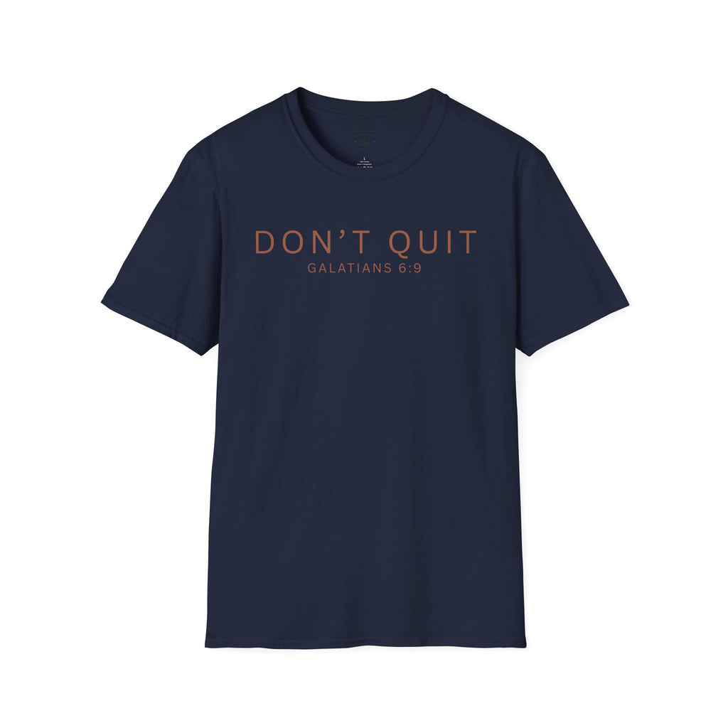 Don't Quit T-Shirt